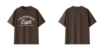 EMETH Ein Od Milvado Truth Division | T-shirt Premium 300 g/m²