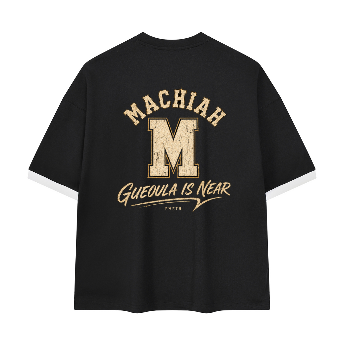 T-shirt EMETH Machia'h – Gueoula Is Near Heavyweight 230G