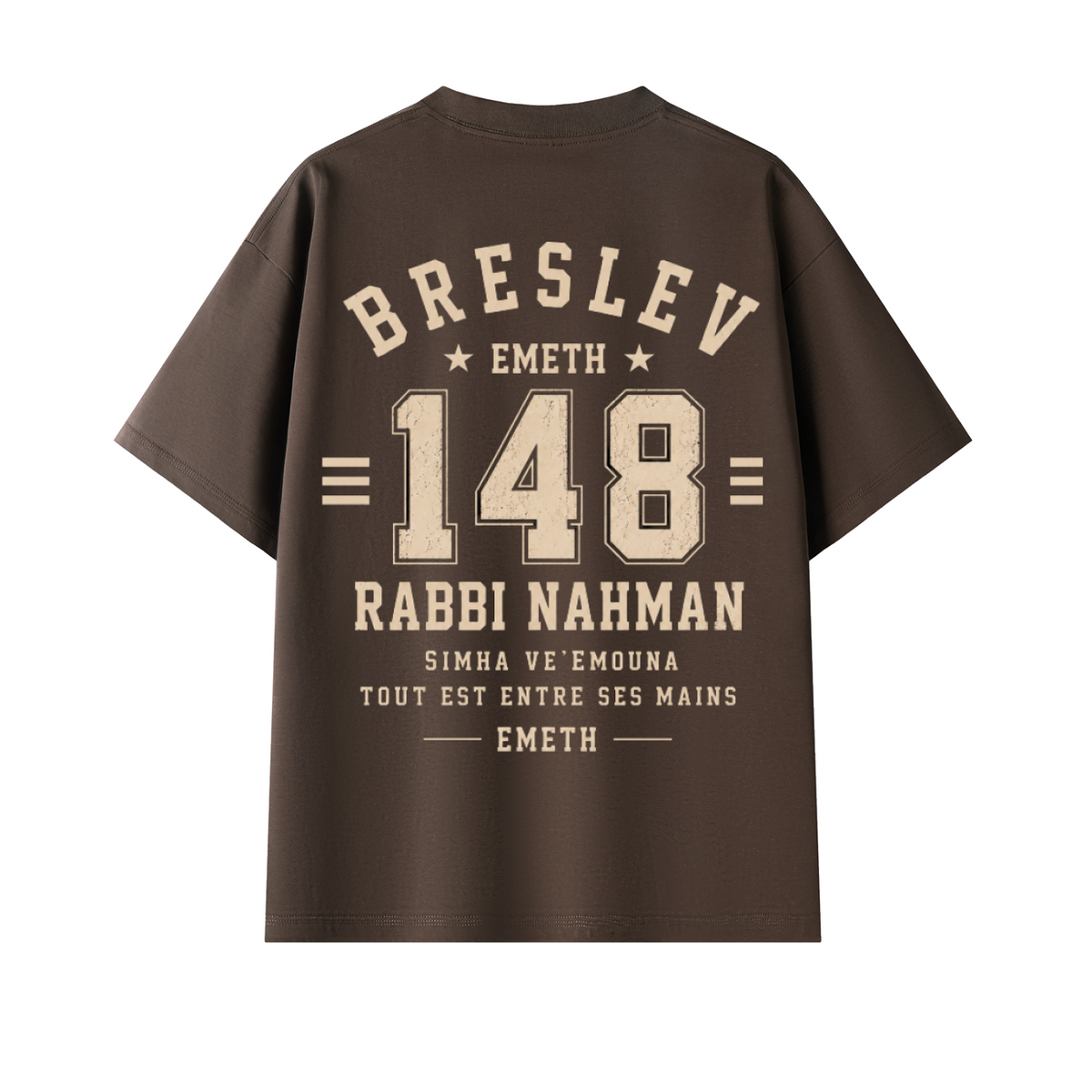 T-shirt oversize café EMETH — dos Breslev 148 Rabbi Nahman