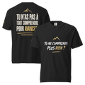 T-Shirt EMETH™ — Tu N'As Pas À Tout Comprendre Pour Avancer