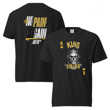 EMETH™ No Pain No Gain — King Edition T-Shirt